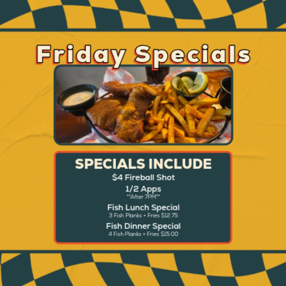 McFarland's Bar Friday Specials menu with fish and chips, sauces, and a drink.